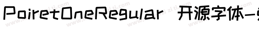 PoiretOneRegular   开源字体字体转换